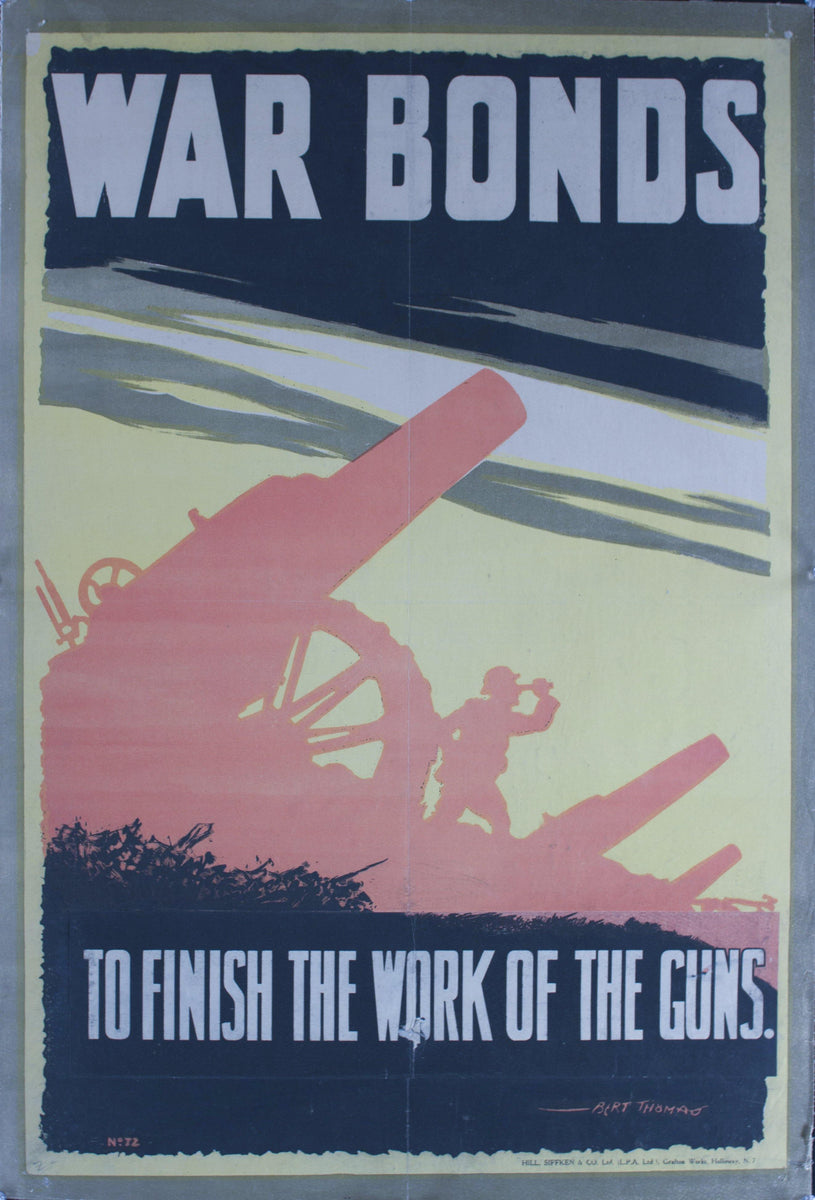 C. 1917 War Bonds To Finish The Work Of The Guns Poster By Thomas Bert 