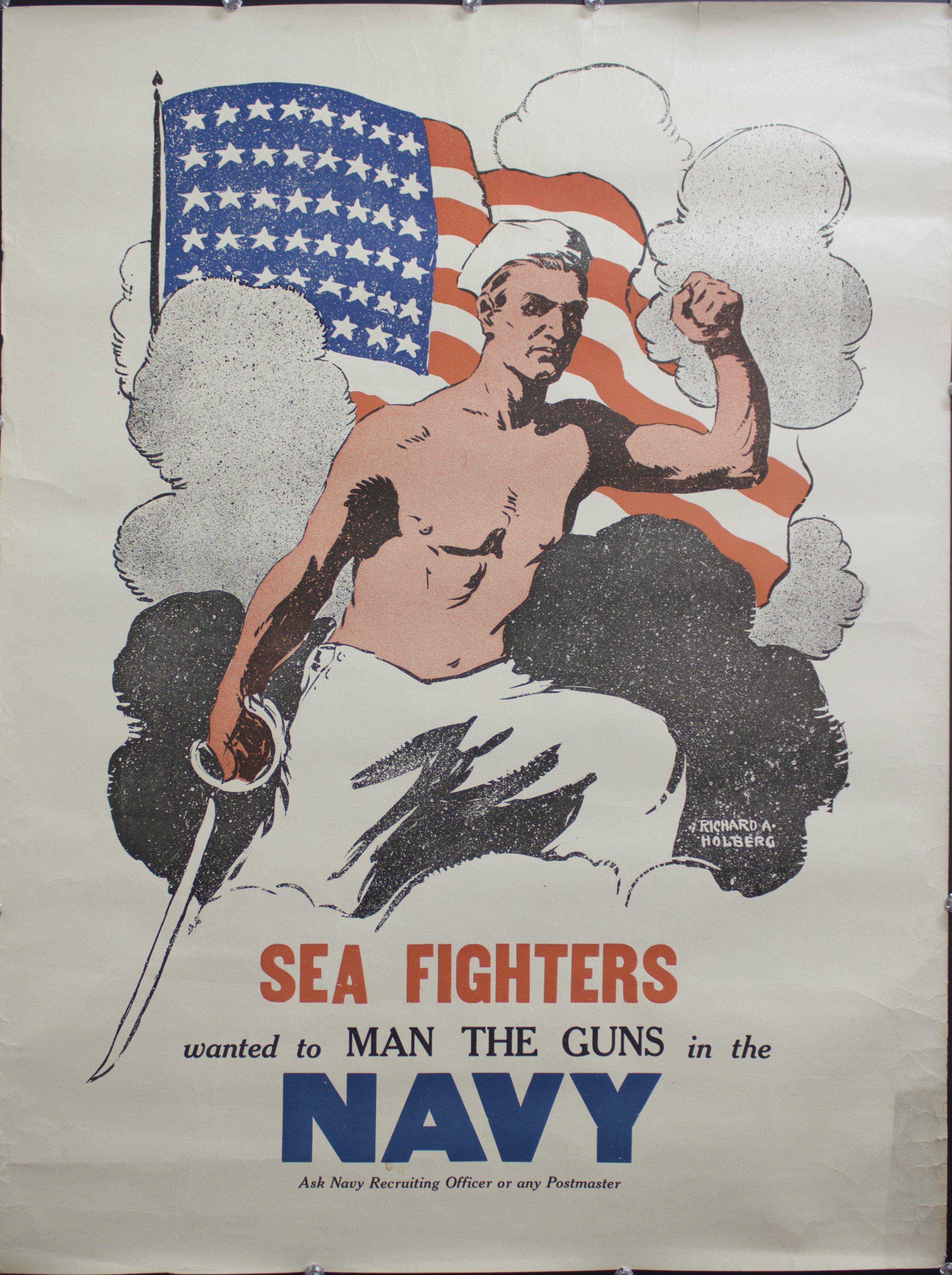 Sea Fighters wanted to Man The Guns in the Navy WWII Poster