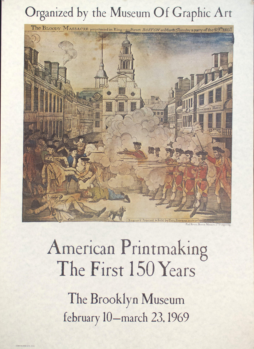 1969 American Printmaking - The First 150 Years Boston Massacre Poster ...