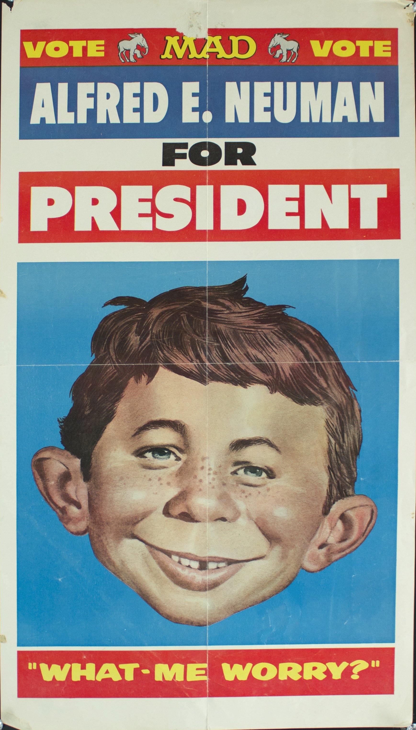 1956 Alfred E. Neuman for President “What-Me Worry?” Political