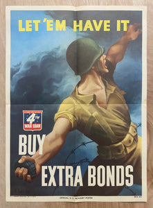 1943 Let 'Em Have It Buy Extra War Bonds 4th War Loan Bernard Perlin WWII