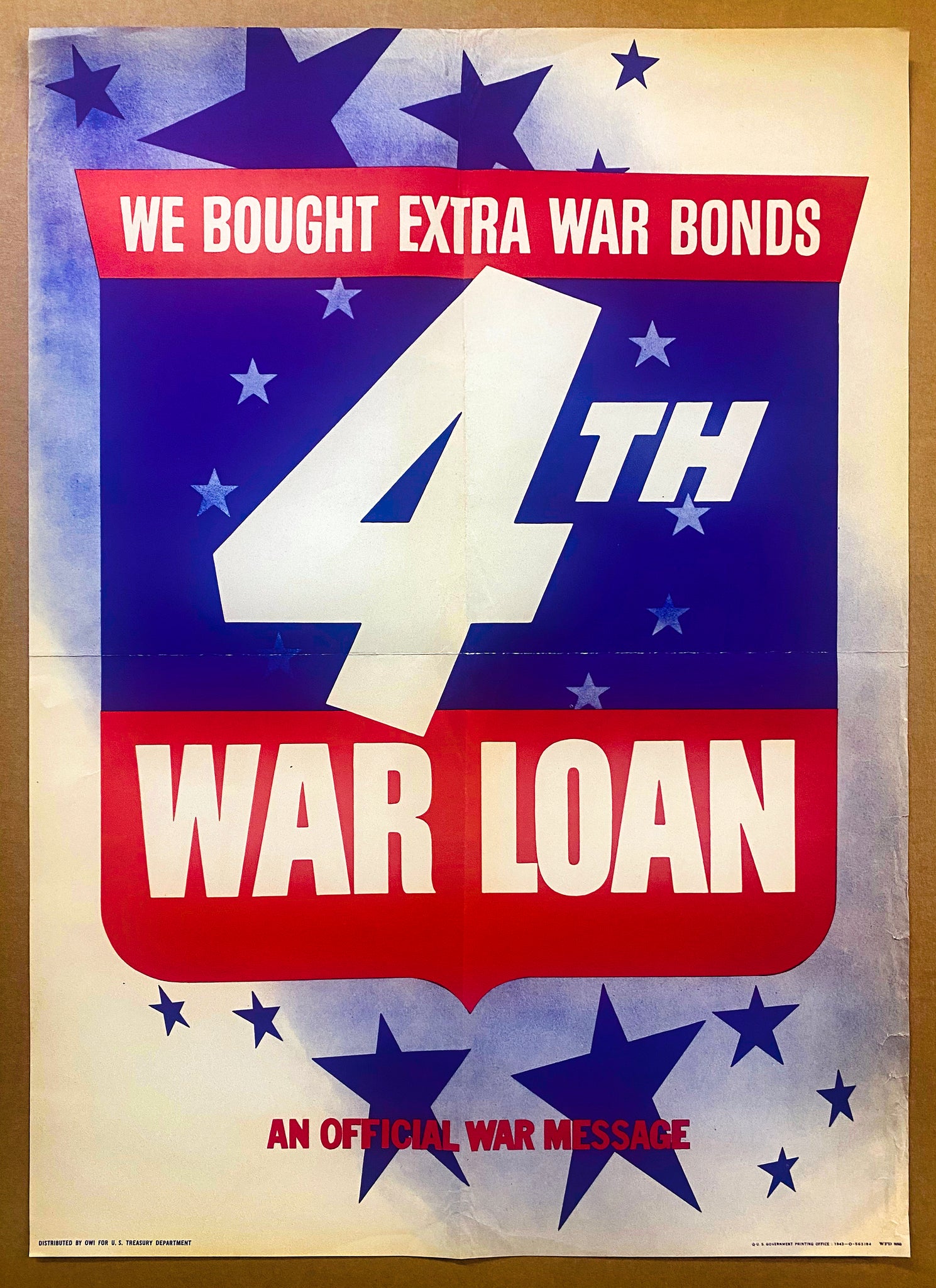 1944 We Bought Extra War Bonds 4th War Loan An Official War Message