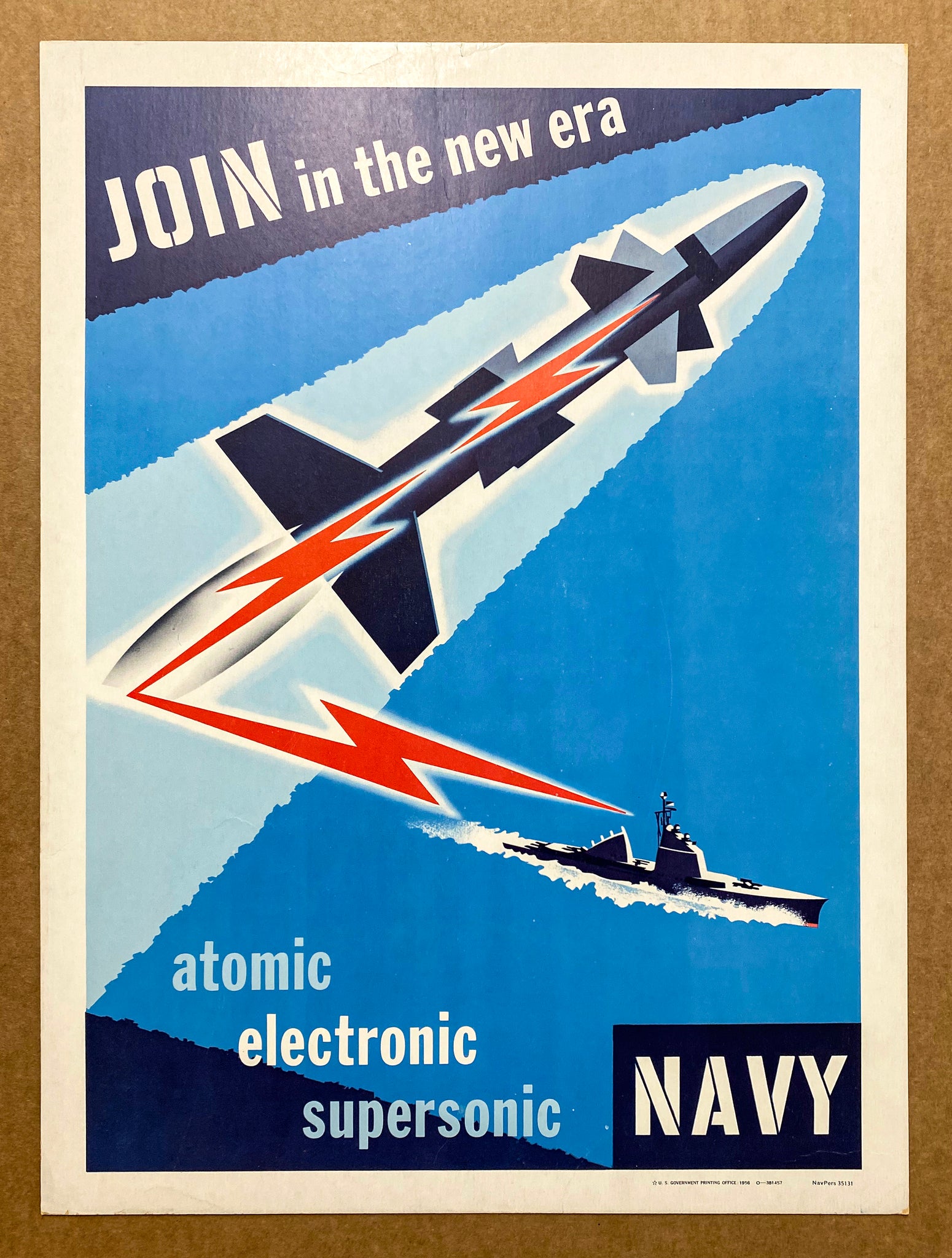 1956 JOIN In The New Atomic Electronic Supersonic Navy Joseph Binder