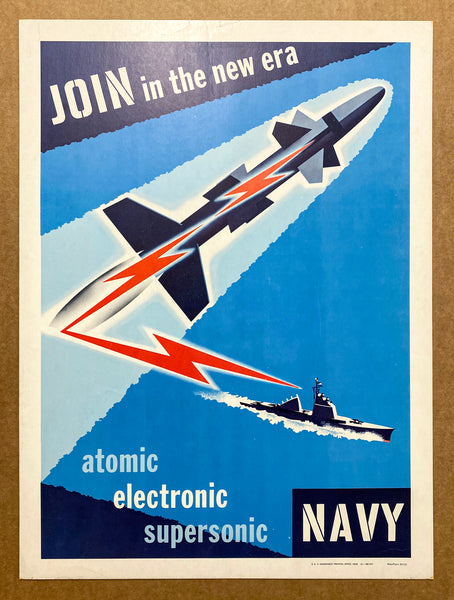 1956 JOIN In The New Atomic Electronic Supersonic Navy Joseph Binder