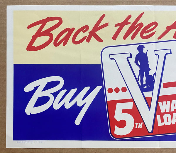 1944 Back The Attack! Buy Extra Bonds 5th War Loan WWII