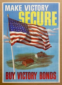 1945 Make Victory Secure Buy Victory Bonds US Treasury WWII Kanelous