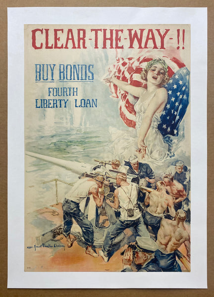 1918 Clear The Way Buy Bonds Fourth Liberty Loan by Howard Chandler Christy WWI