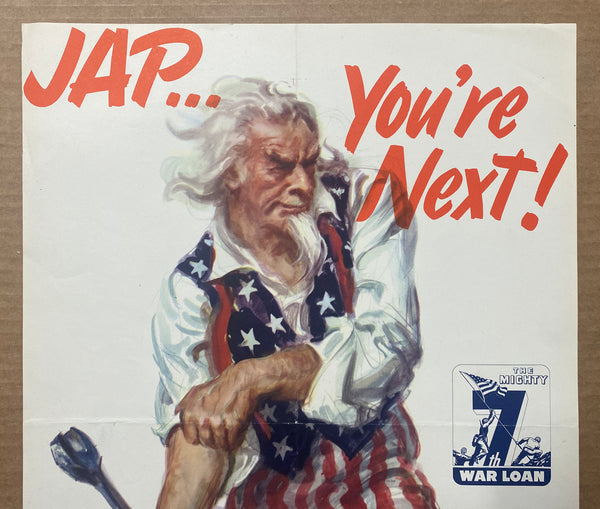 1945 Jap…You’re Next Uncle Sam James Montgomery Flagg WWII