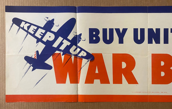 1942 Keep It Up Buy United States War Bonds Treasury WWII