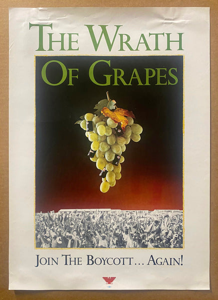 c.1984 The Wrath Of Grapes Join The Boycott United Farm Workers