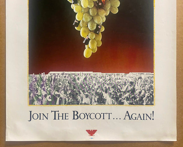 c.1984 The Wrath Of Grapes Join The Boycott United Farm Workers