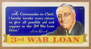 1943 3rd War Loan Commander-in-Chief Franklin Roosevelt Chester Bratten