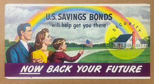 1946 U.S. Savings Bonds Will Help You Get There Treasury Atomic Age