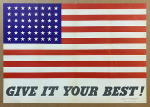 1942 Give It Your Best American Flag Poster WWII Charles Coiner