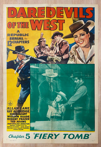 1943 Daredevils of the West One Sheet Movie Republic Serial Fiery Tomb