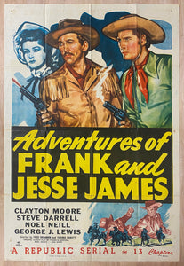 1948 Adventures of Frank and Jesse James Republic Serial One Sheet Clayton Moore