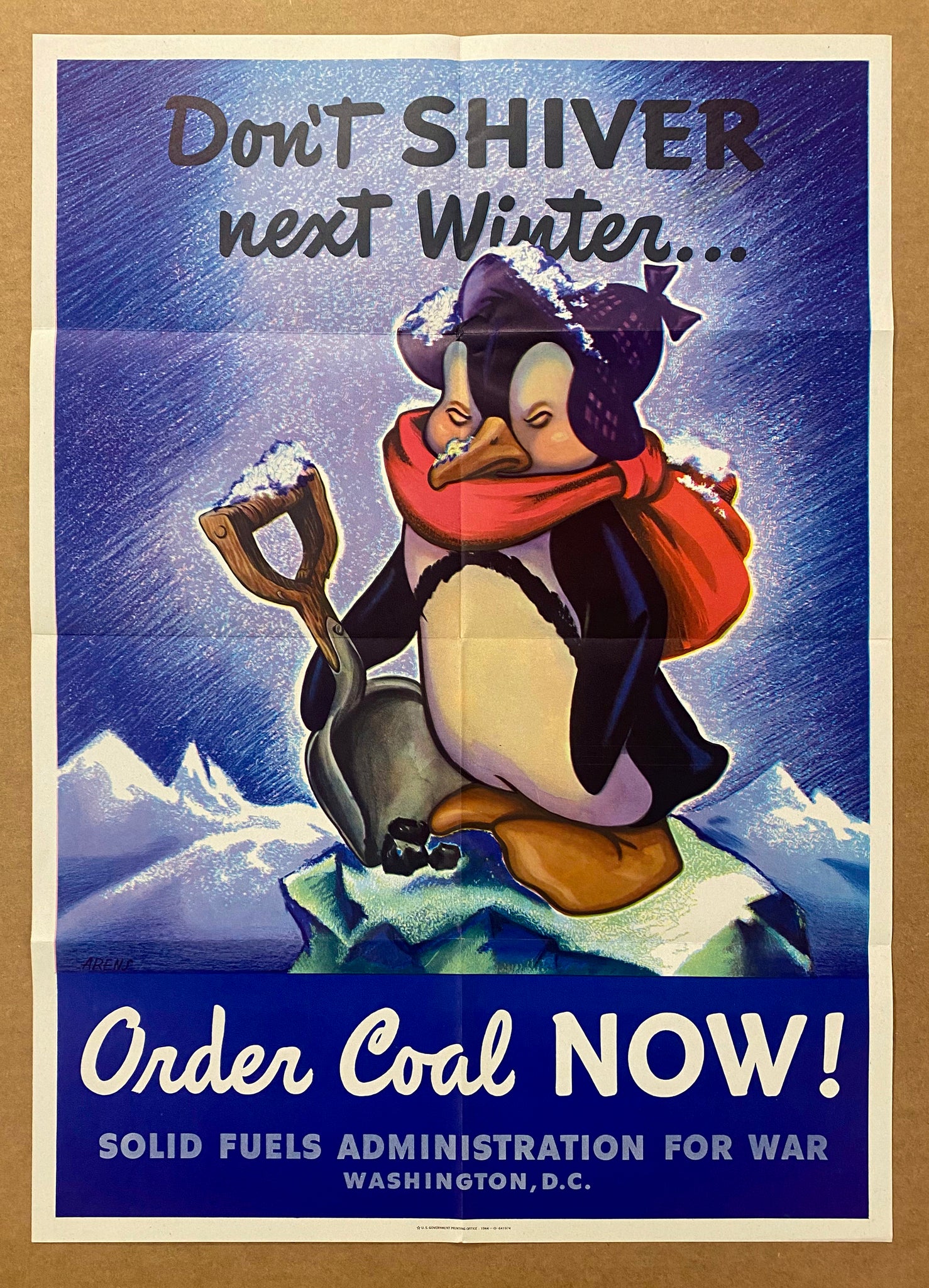 1944 Don’t Shiver Next Winter Order Coal Now Arens Solid Fuels Admin WWII