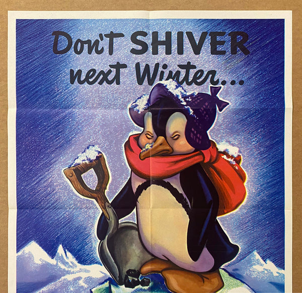 1944 Don’t Shiver Next Winter Order Coal Now Arens Solid Fuels Admin WWII