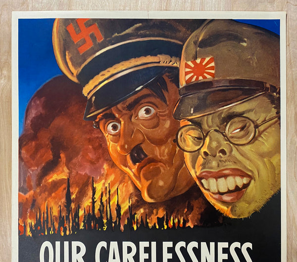 1943 OUR CARELESSNESS Their Secret Weapon Prevent Forest Fires Forest Service WWII Hitler Hirohito