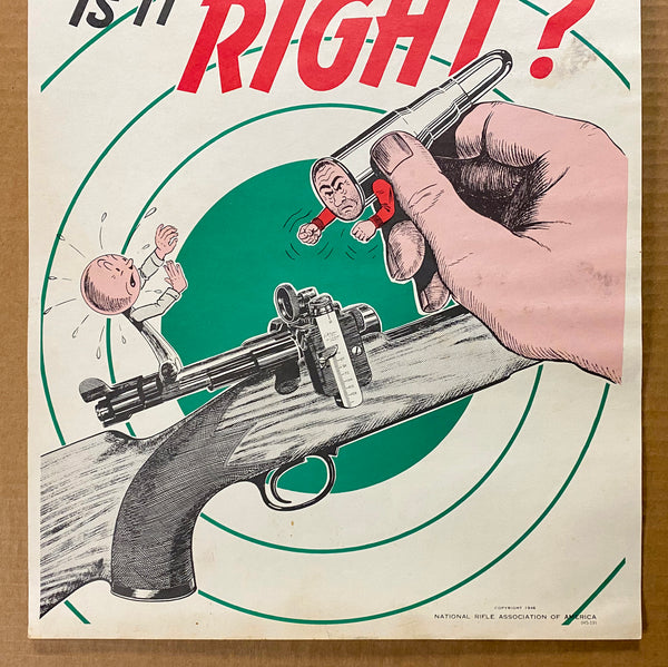 1946 Does It Fit and Is It Right? NRA Gun Safety Cartoon Poster Vintage