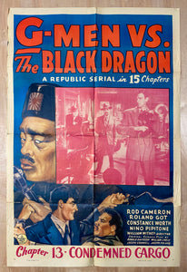 1943 G-Men vs. The Black Dragon Republic Serial Chapter 13 One Sheet Roland Got