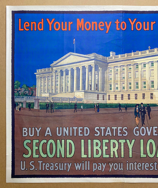 1917 Lend Your Money To The Government Second Liberty Loan Treasury Building Washington D.C.