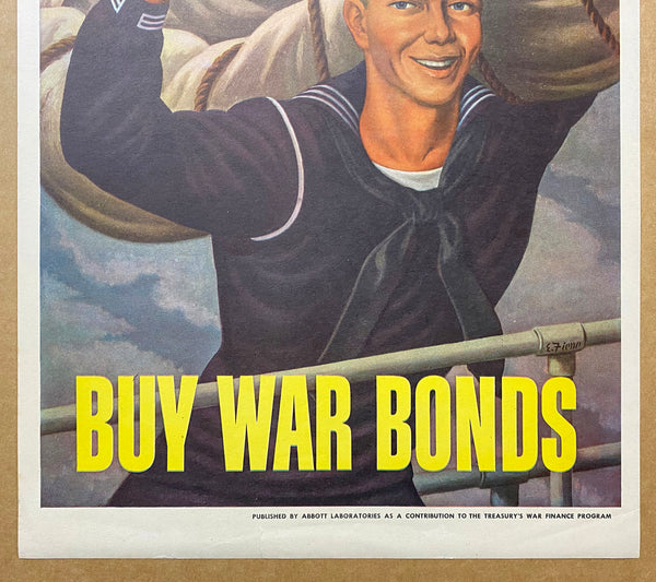 1943 If You Can’t Go Across Come Across Buy War Bonds Ernest Fiene Abbott Labs