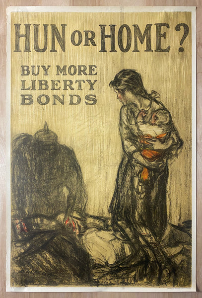 1918 Hun of Home? Buy More Liberty Bonds Henry Raleigh WWI