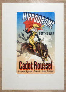 1886 Hippodrome Au Pont De L’Alma Cadet Roussel Jules Cheret Les Affiches Illustrees