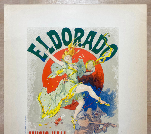 1896 Eldorado Music Hall Tous Les Soirs Jules Cheret Les Affiches Illustrees