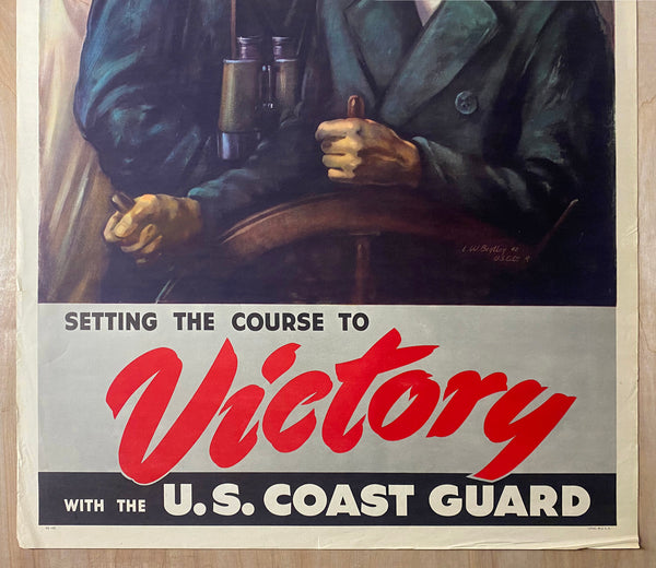 1943 Setting the Course To Victory with the U.S. Coast Guard Lester Bentley WWII