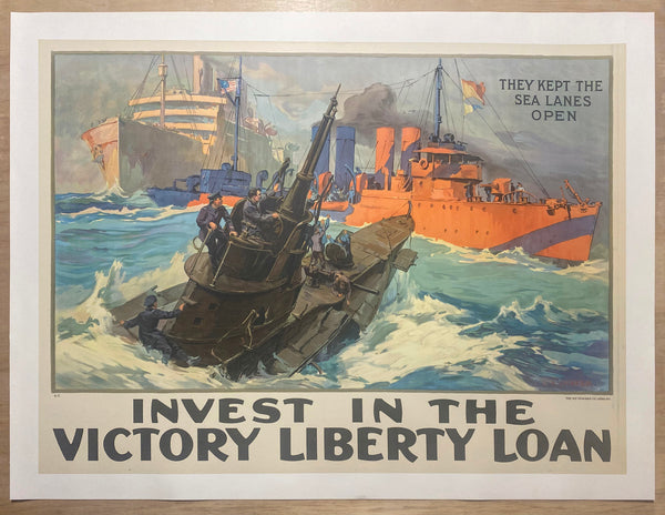 c.1918 They Kept The Sea Lanes Open Victory Liberty Loan Leon Alaric Shafer WWI