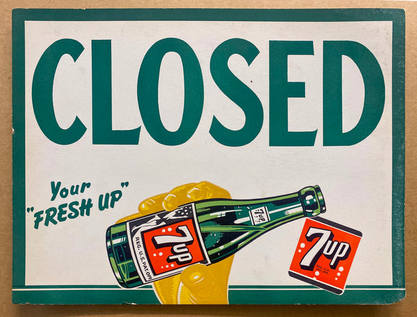 c.1940s 7Up Your Fresh Up Open Closed Doubled Sided Advertising Door Sign