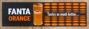 c.1962 Fanta Orange Tastes So Much Better Paper Sign Soda Vintage