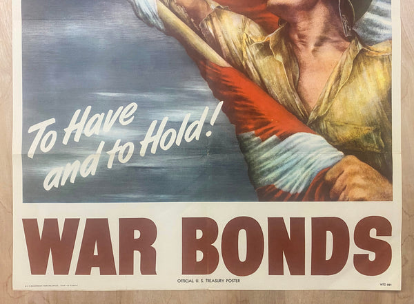 1944 To Have And To Hold War Bonds US Treasury Vic Guinnell WWII