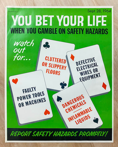 1964 You Bet Your Life When You Gamble Clemprint Workplace Safety