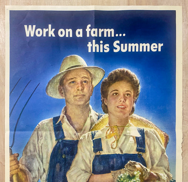 1943 Work On A Farm This Summer U.S. Crop Corps Morgan Douglas WWII