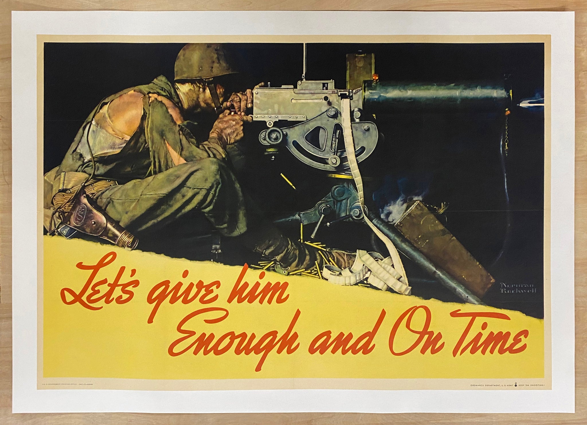 1943 Let’s Give Him Enough And On Time Norman Rockwell Ordnance WWII