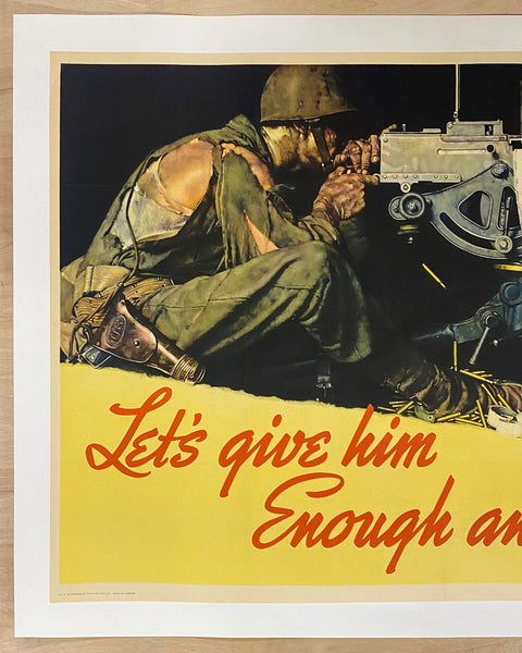 1943 Let’s Give Him Enough And On Time Norman Rockwell Ordnance WWII