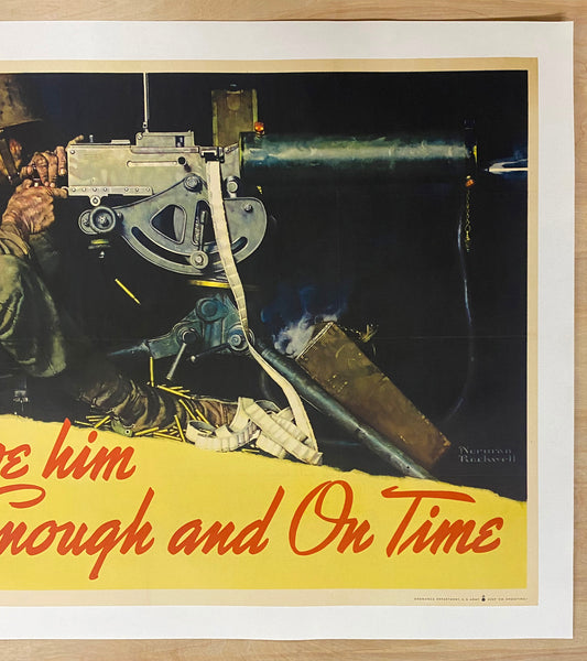 1943 Let’s Give Him Enough And On Time Norman Rockwell Ordnance WWII