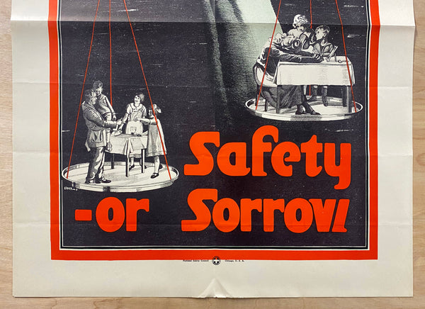 c.1925 Safety or Sorrow National Safety Council