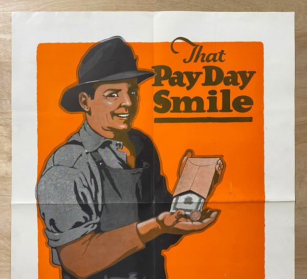 c.1923 That Pay Day Smile No Lost Time To Accidents Safety C.H. Stamm