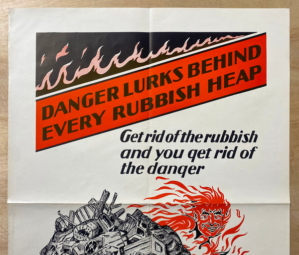 c.1927 Danger Lurks Behind Every Rubbish Heap Fire Safety