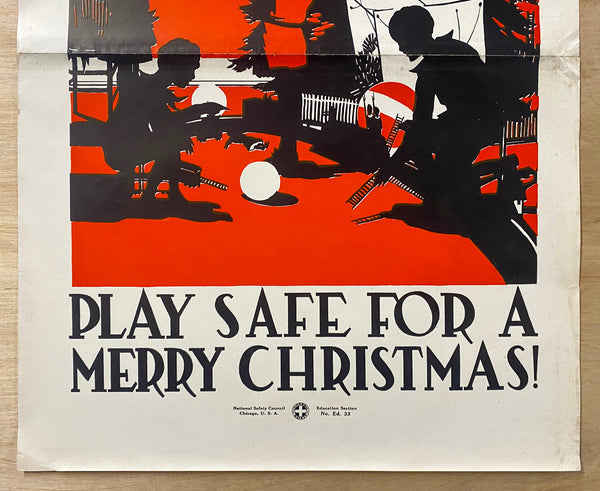 1928 Play Safe For A Merry Christmas! National Safety Council