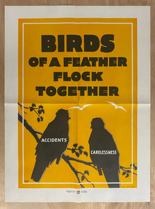 c.1927 Birds Of A Feather Flock Together Safety National Safety Council