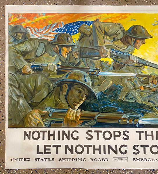 1918 Nothing Stops These Men, Let Nothing Stop You by Howard Giles WWI
