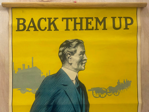 1915 Back Them Up Invest In The War Loan E. Kealey British WWI