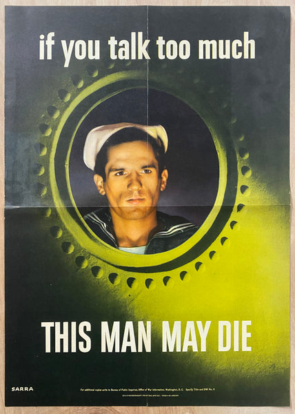 1942 If You Talk Too Much This Man May Die Valentino Sarra WWII OWI