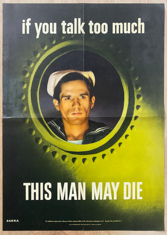 1942 If You Talk Too Much This Man May Die Valentino Sarra WWII OWI
