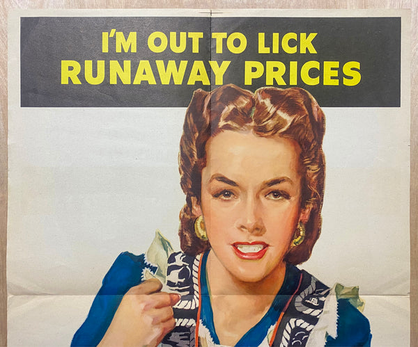 1943 I’m Out To Lick Runaway Prices WWII Homefront